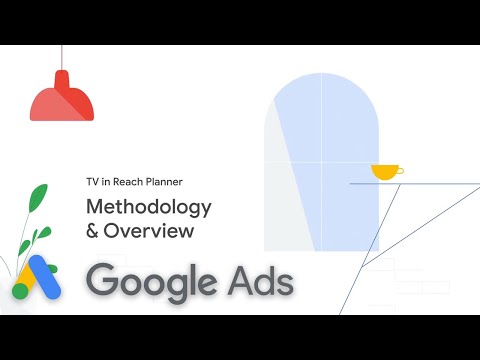 TV in Reach Planner: Methodology & Overview | Google Ads