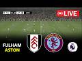 🔴LIVE : Fulham vs Aston Villa | English Premier League 2026 | Epl Live Stream | PES 21 Simulation