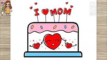 How to Draw Mother's Day Cake | Cute Easy Drawings for Kids