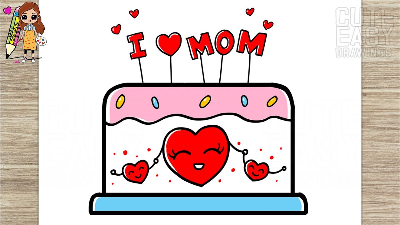 How to Draw Mother\'s Day Cake | Cute Easy Drawings for Kids - YouTube