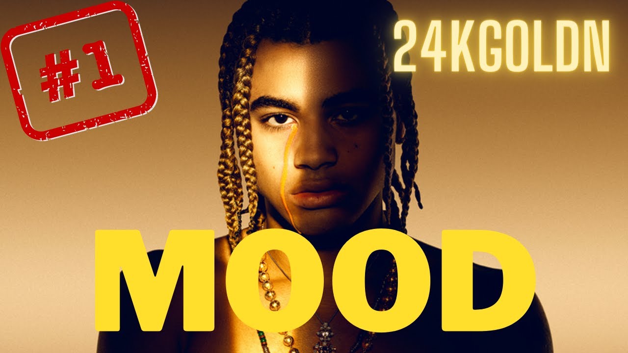 Mood - 24KGoldn - #1 Hit - 2021 - YouTube