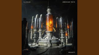 ILLENIUM & American Teeth - Insanity (Official Instrumental)