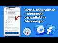 Come recuperare i messaggi cancellati su Messenger 2026 | Ripristinare le chat di Facebook Messenger