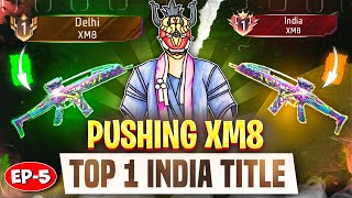 Pushing for TOP 1 India in XM8 Gun | Solo Br Rank Weapon Glory Pushing with Tips and Trick | Ep-5