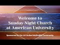 Sunday Night Church at American University 1-24-21