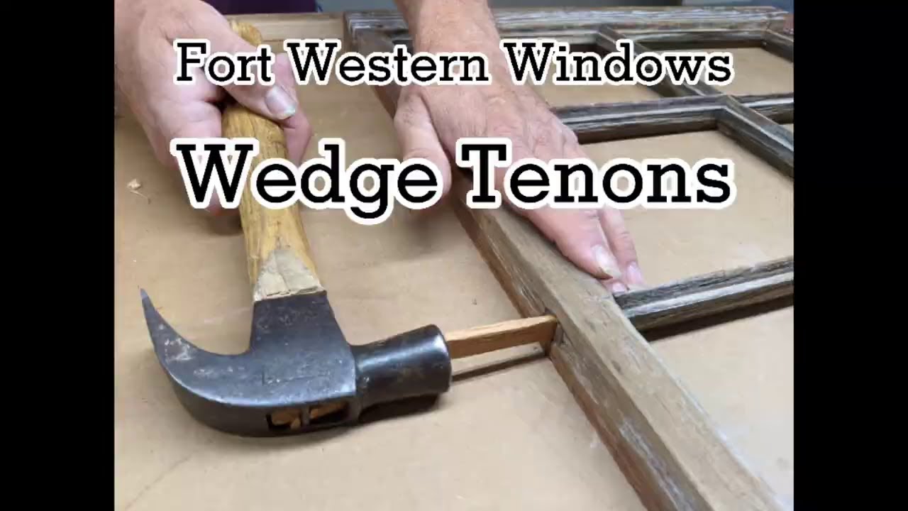 Window Tenons Fort Western Windows, Wedge Tenons - YouTube