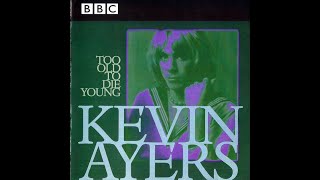 Watch Kevin Ayers Observations video