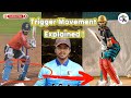 Trigger Movement Explained | Cricket me Batter trigger movement kaise lete hain | career in cricket