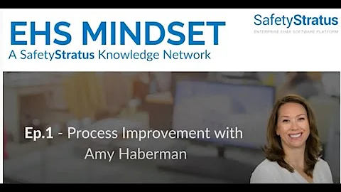 Episode1:  EHS Mindset: A SafetyStratus Knowledge ...
