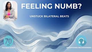 When You Feel Emotionally Numb | 70 BPM Gentle Reconnection | Unstuck Bilateral Beats