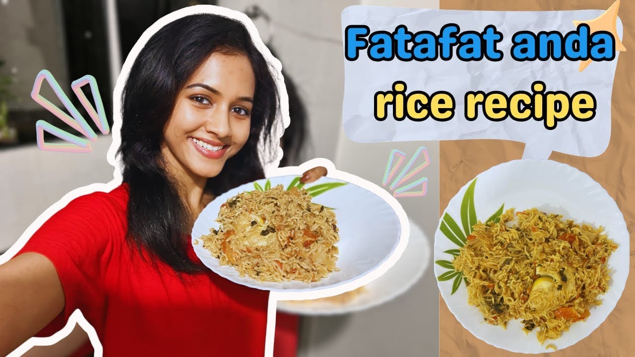 Fatafat anda rice recipe 🍳 | anda rice | Helathy | quick | easy recipe ...