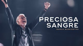 Preciosa Sangre  Mix Marco Barrientos