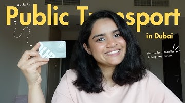 Travel Dubai on Budget | Public Transport guide for Residents, Travellers, & Temporary Visitors