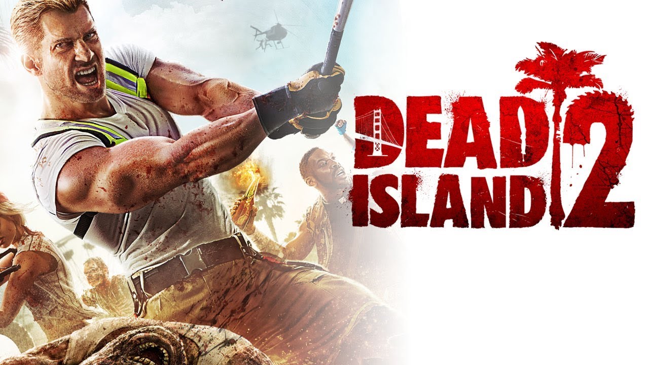Dead Island 2 Delayed