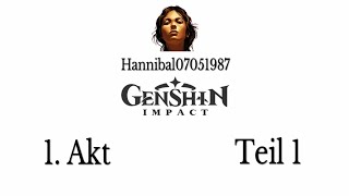 Genshin impact - Prolog - 1. Akt, Teil 1 [PS4][deutsch/german]