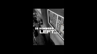 Игра Времени, I&#39;ve got 35 summers left