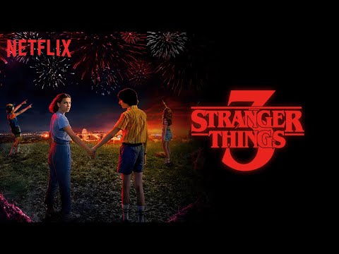 Stranger Things 3 | Netflix