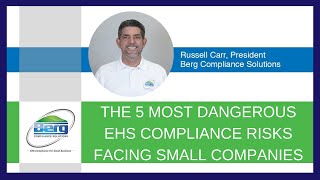 The 5 Most Dangerous EHS Compliance Risks Facing Small Companies & How To Manage Them Net Worth