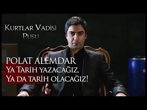 kurtlar vadisi pusu sözleri,polat alemdar sözleri,süleyman çakır sözleri,memati,yok böyle sözler.