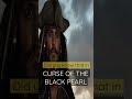Did You Know That In CURSE OF THE BLACK PEARL 