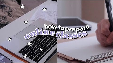 how to prepare for online classes 🎒 5 tips for back to school