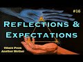 Reflections &amp; Expectations