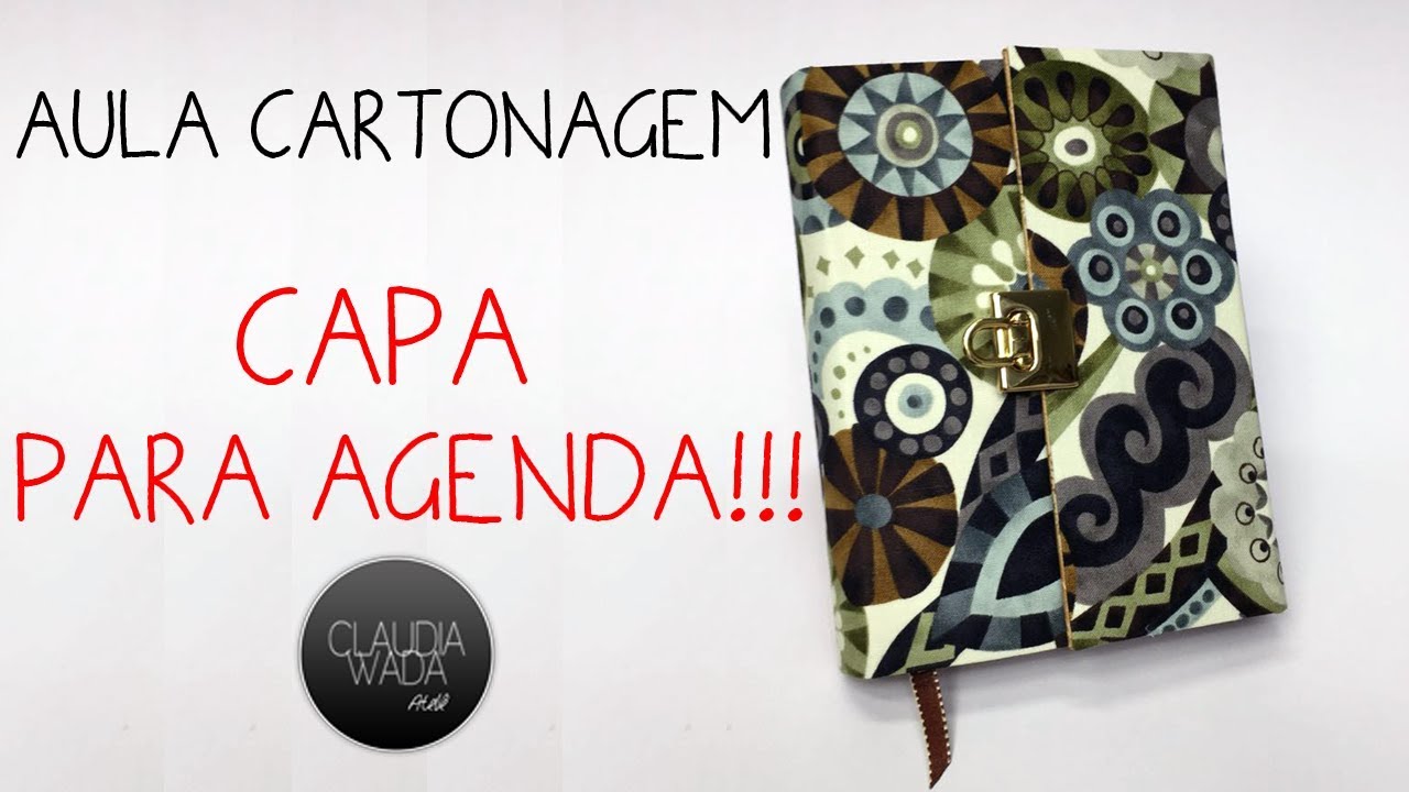 Cartonagem: Capa para Agenda!
