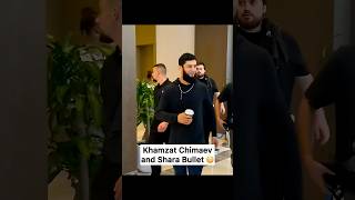 Khamzat Chimaev And Shara Bullet