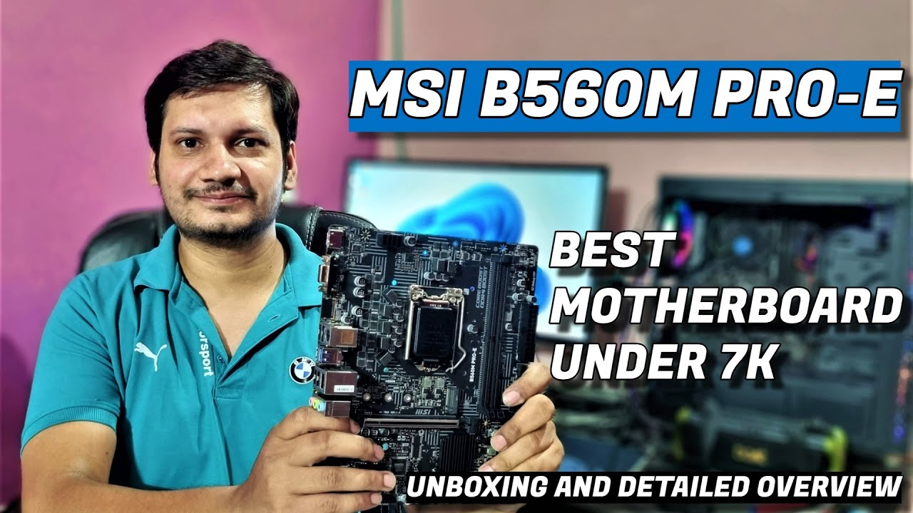 MSI B560M PRO-E - Motherboard Unboxing and Overview - YouTube