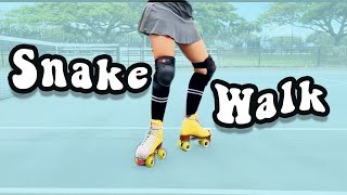 How To Snake Walk On Roller Skates