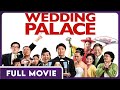 Wedding palace 1080p full movie  comedy drama romance