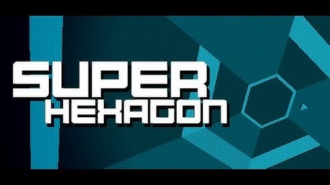 Super Hexagon - Hardest game ever?