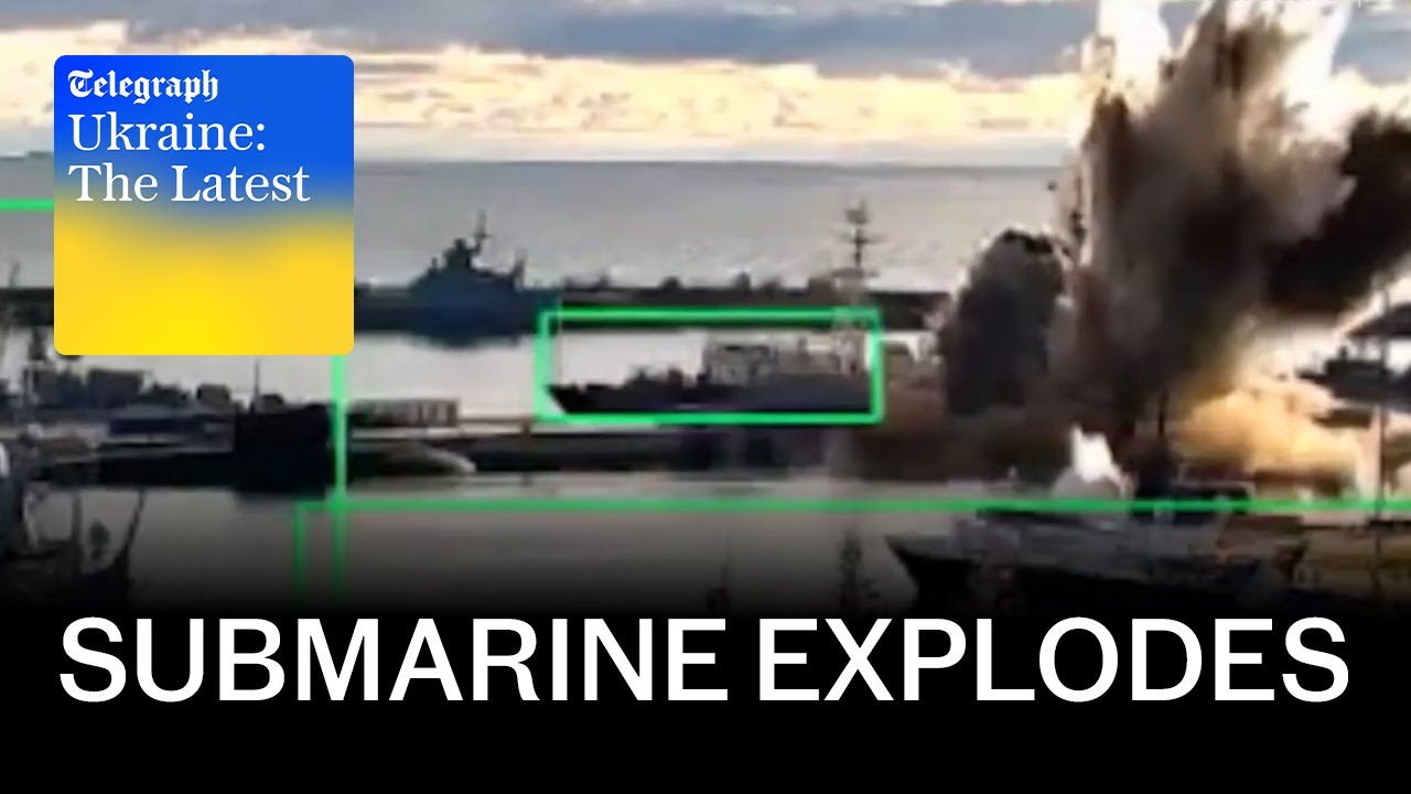 Ukraine ‘blows up $400m Russian submarine’ with underwater drones ...