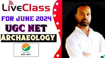 Ugc Net Archaeology Six Month Online Classes For June 2024| By Sohan Gupta|Archaeological Point