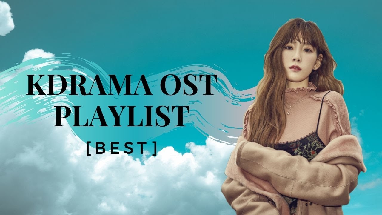 Playlist Best K Drama Ost Part 1🌙 Youtube