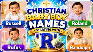 Christian Baby Boy Names Starting With R | Royal & Meaningful R Letter Boy Names 2026