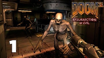Doom 3 Resurrection of Evil прохождение часть 1