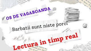 Lectura in timp real, Carte Audio, Os de Vagaboanda, Barbatii sunt niste porci, Povestirea Numarul 8