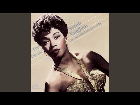 Putar You Taught Me To Love Again - Sarah Vaughan