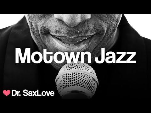 Motown Jazz ❤️ Music That Heals Your Heart & Soul