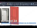 AUTOCAD MODELLARE UNA PORTA IN 3D