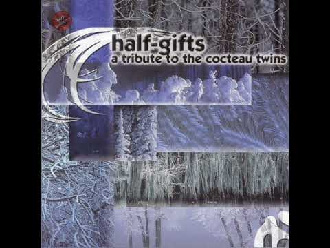 Half-Gifts - A