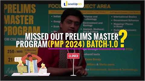 Prelims Master Program (PMP 2024) | Batch 2.0 - LAUNCHED NOW !!