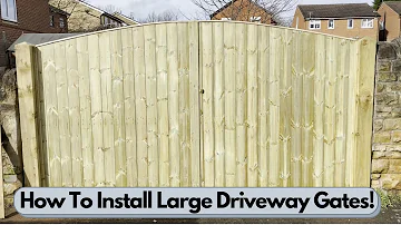 How To Install Large Driveway Gates!