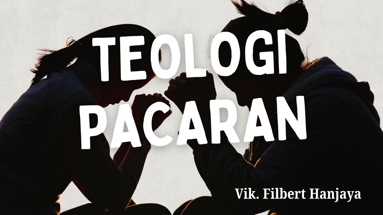 Teologi Pacaran, Pernikahan dan Seni Memikat Hati?  - Vik. Filbert Hanjaya