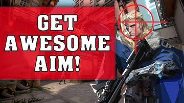 3 Awesome Ways To Improve Your Aim! - Valorant Guide