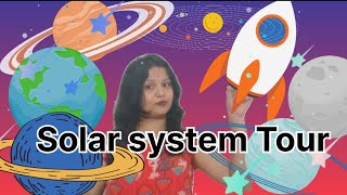 Solar system Tour | 8 planet tour | space tour | learning video| Planet knowledge|Solar system