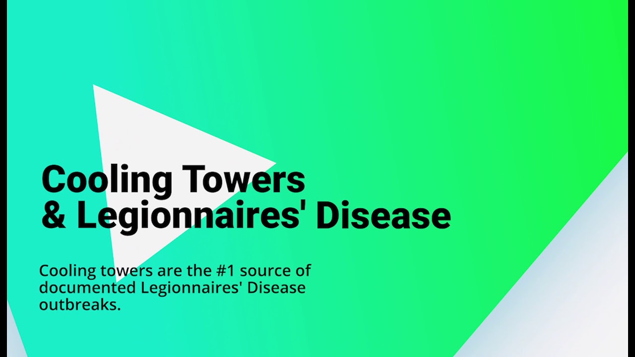 How are Cooling Towers and Legionnaires Disease Related? YouTube