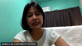 BABALA SA LOWCARB AT FASTING