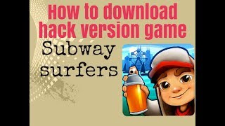 How to download Subway surfers latest hack version game . screenshot 3